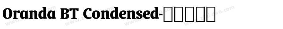 Oranda BT Condensed字体转换